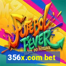 356x.com bet